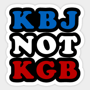 KBJ not KGB Sticker